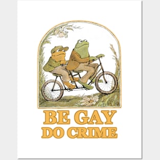 be gay Posters and Art